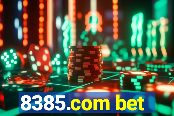 8385.com bet